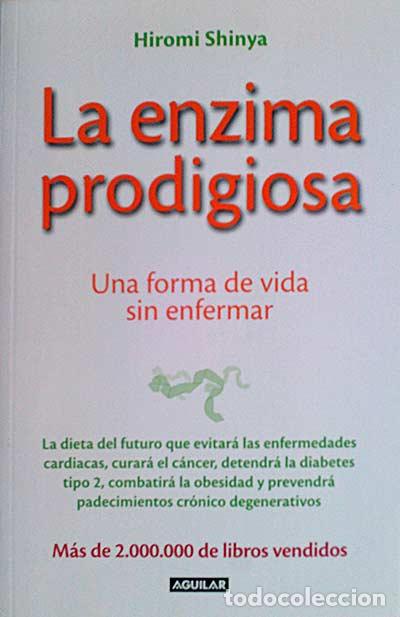 Libros: La enzima prodigiosa - Hiromi Shinya - Foto 1