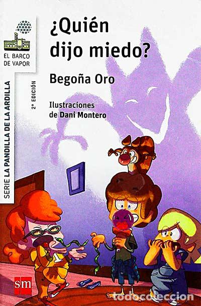 Libros: &iquest;Qui&eacute;n dijo miedo? - Bego&ntilde;a Oro - Foto 1