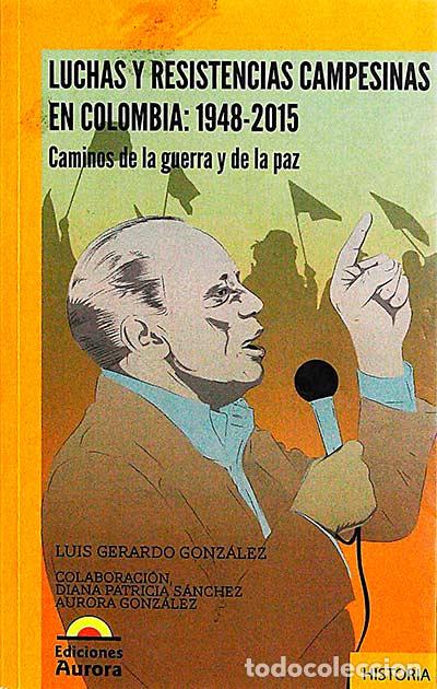 Libros: Luchas - Luis Gerardo Gonz&aacute;lez - Foto 1