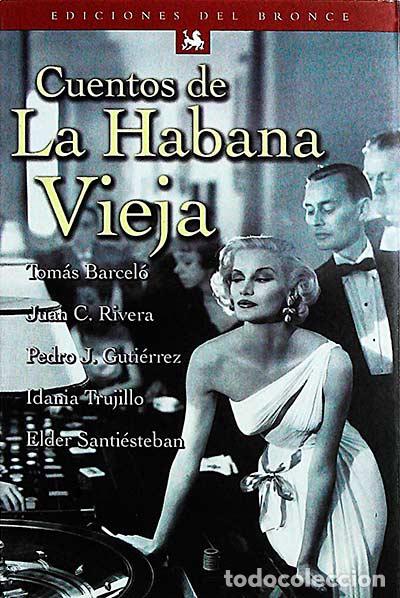 Libros: Cuentos de La Habana Vieja - VVAA - Foto 1