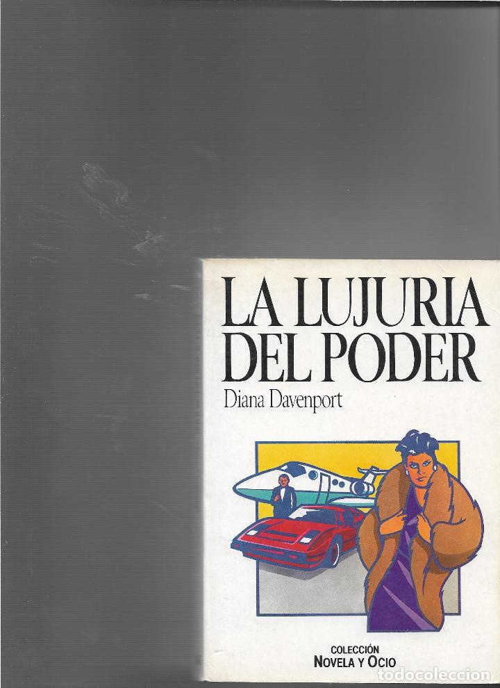 Libros: LA LUJURIA DEL PODER - DAVENPORT, Diana - Foto 1