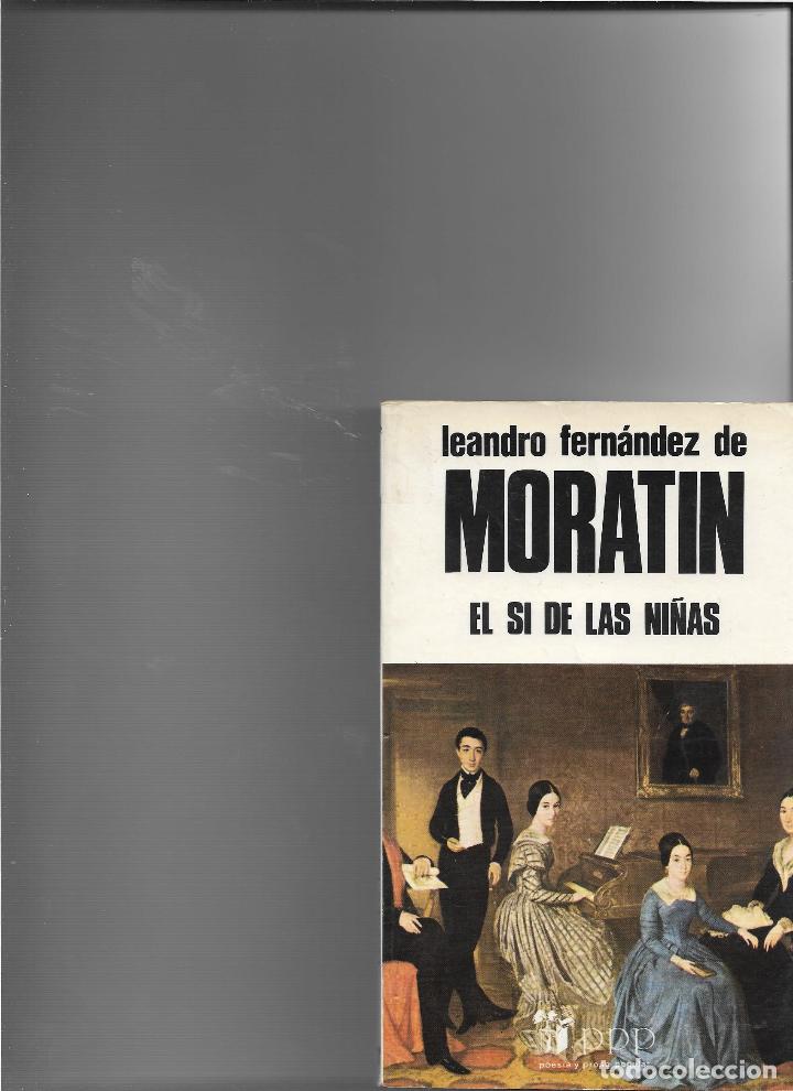 Libros: EL S&Iacute; DE LAS NI&Ntilde;AS - Fern&aacute;ndez De Morat&iacute;n, Leandro - Foto 1