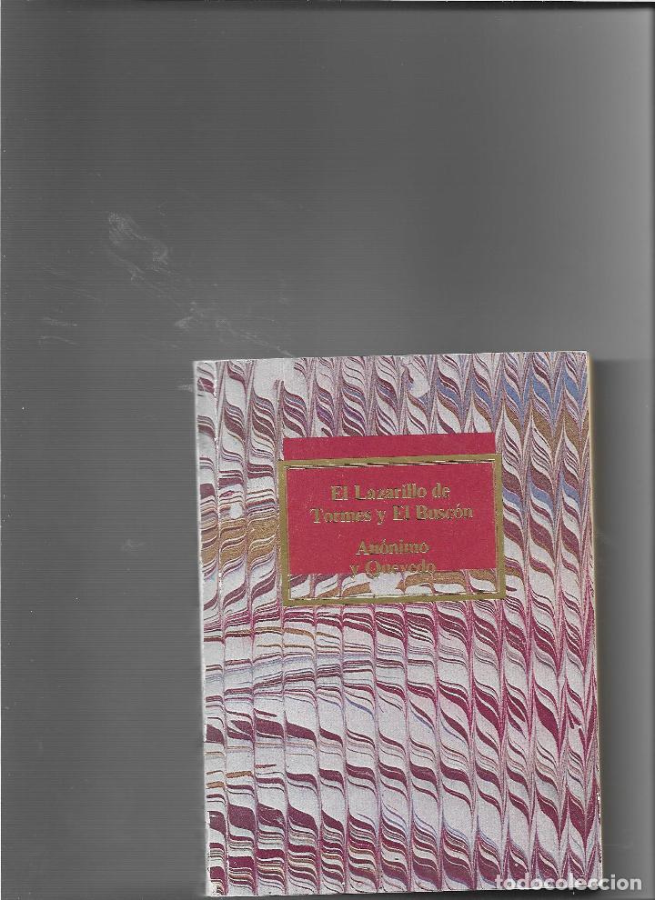 Libros: El Lazarillo ; El Buscon - Anonimo, Quevedo - Foto 1