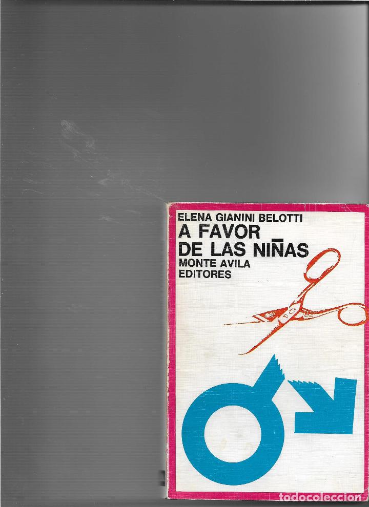 Libros: A FAVOPR DE LAS NI&Ntilde;AS - ELENA GIANINI BERLOTI - Foto 1
