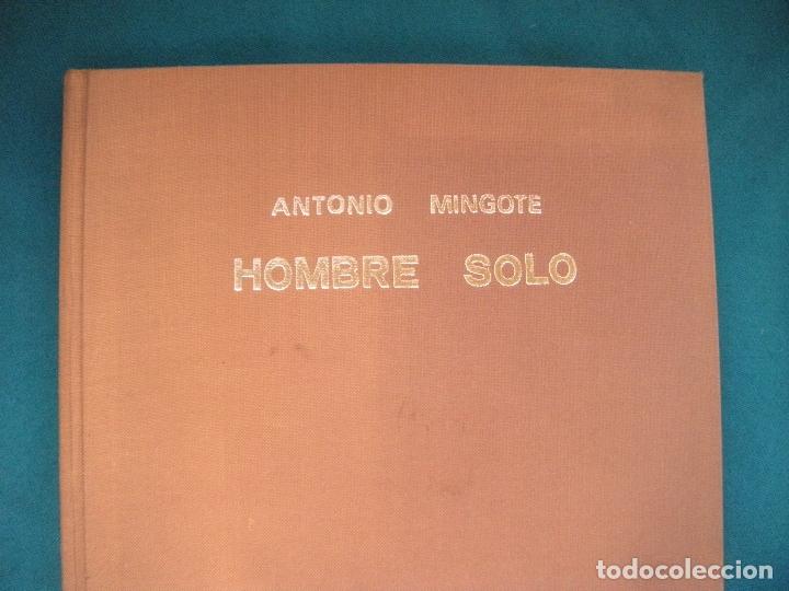 Libros: HOMBRE SOLO, ANTONIO MINGOTE - Foto 1