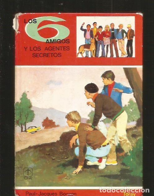 Libros: 6 AMIGOS Y LOS AGENTES SECRETOS - LOS - BONZON, PAUL-JACQUES - Foto 4