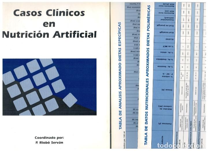 Libros: CASOS CL&Iacute;NICOS EN NUTRICI&Oacute;N ARTIFICIAL - P. Riob&oacute; Serv&aacute;n (coord.) - Foto 1