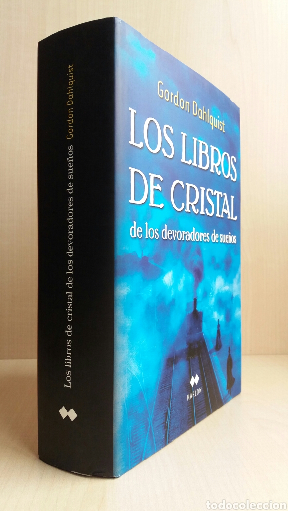 Libros: Los libros de cristal de los devoradores de sue&ntilde;os. Gordon Dahlquist. MARLOW, primera edici&oacute;n, 2008. - Foto 3