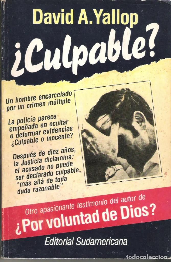 Libros: DAVID A. YALLOP - &iquest;CULPABLE? - Foto 1