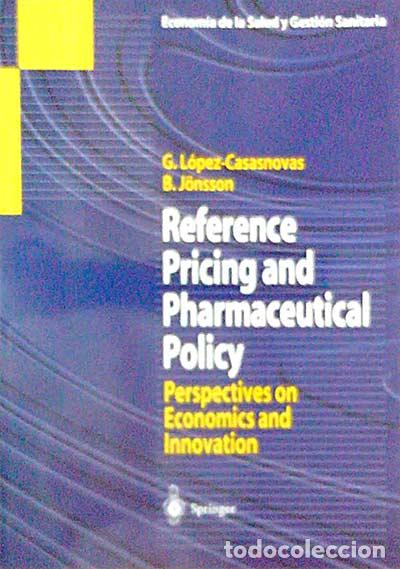 Libros: Reference Pricing and Pharmaceutical Policy - VVAA - Foto 1