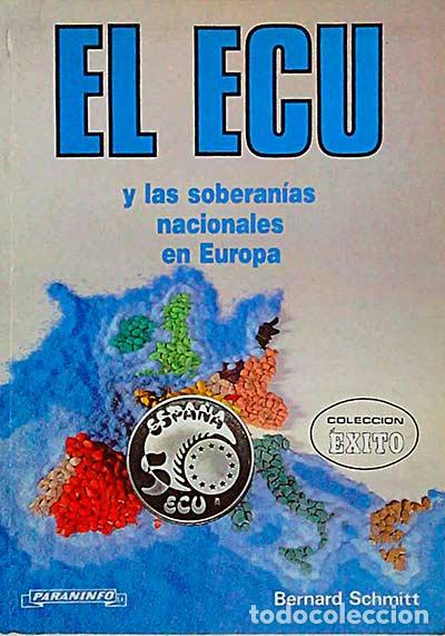 Libros: El Ecu y las soberan&iacute;as nacionales en Europa - VVAA - Foto 1