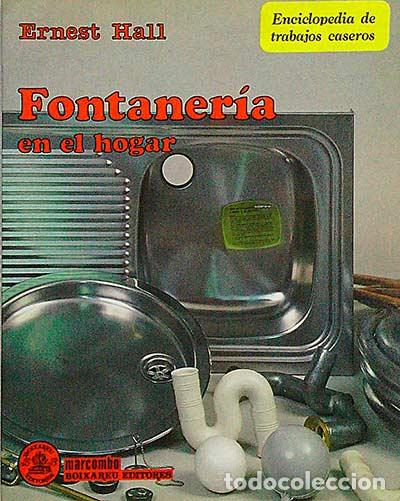 Libros: Fontaner&iacute;a en el hogar - Ernest Hall. - Foto 1