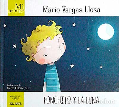 Libros: Fonchito y La luna - Mario Vargas Llosa - Foto 1