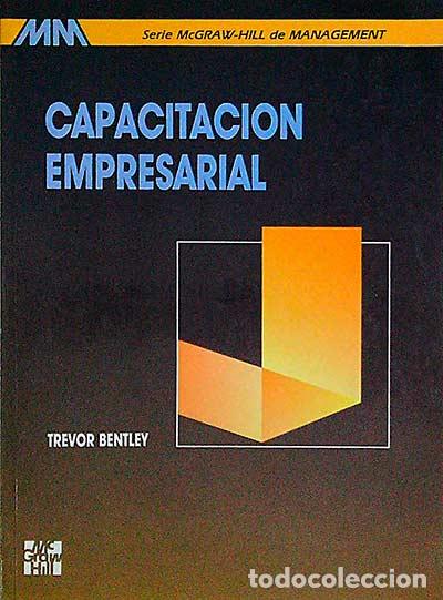 Libros: Capacitaci&oacute;n empresarial - Trevor Bentley - Foto 1