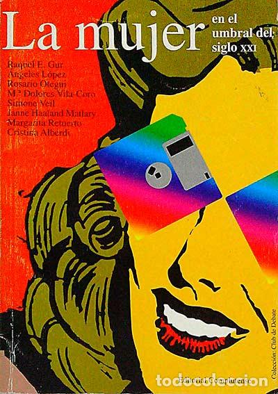 Libros: La mujer en el umbral del Siglo XXI - vvaa - Foto 1