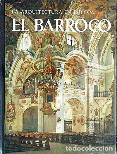 Libros: La arquitectura en Europa. El Barroco - vvaa - Foto 1