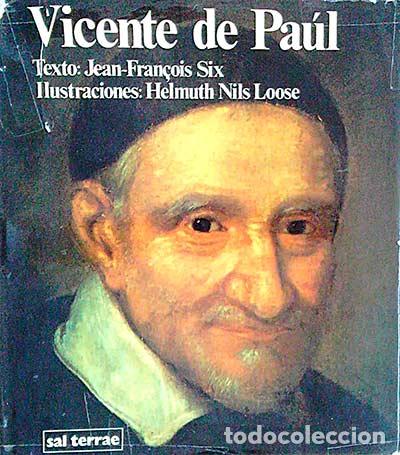 Libros: Vicente de Pa&uacute;l - Jean-Fran&ccedil;ois Six. - Foto 1