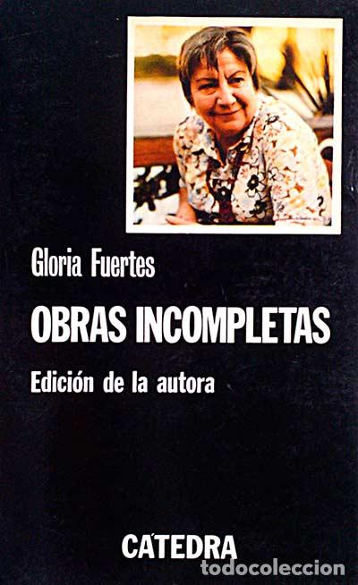 Libros: Obras incompletas - Fuertes Gloria - Foto 1