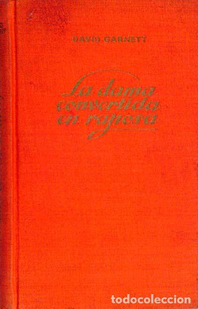 Libros: La dama convertida en raposa - Garnett,David - Foto 1