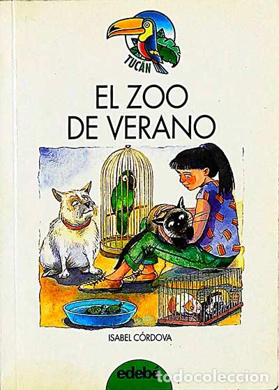 Libros: El zoo de verano - Isabel C&oacute;rdova - Foto 1