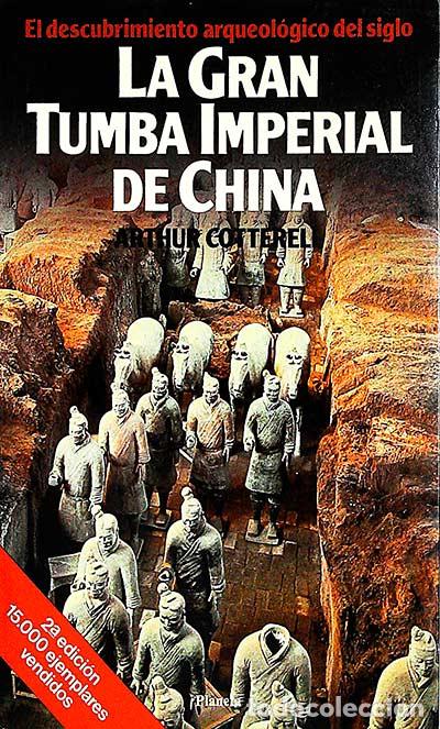 Libros: La Gran Tumba Imperial de China - Cotterell, Arthur - Foto 1