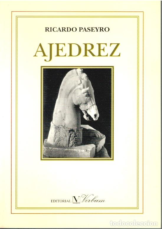 Libros: AJEDREZ - Ricardo Paseyro - Foto 1