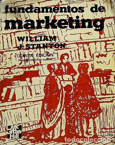 Libros: Fundamentos de marketing - William J. Stanton - Foto 1