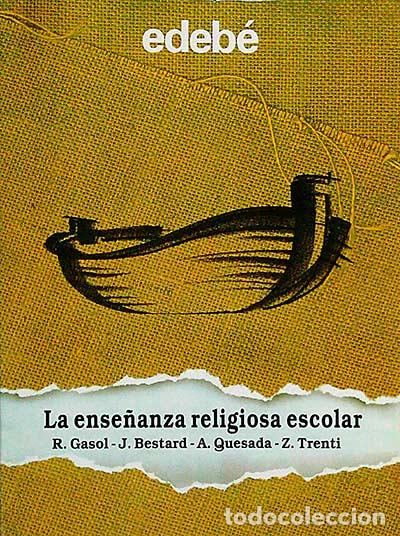 Libros: La ense&ntilde;anza religiosa escolar - vvaa - Foto 1