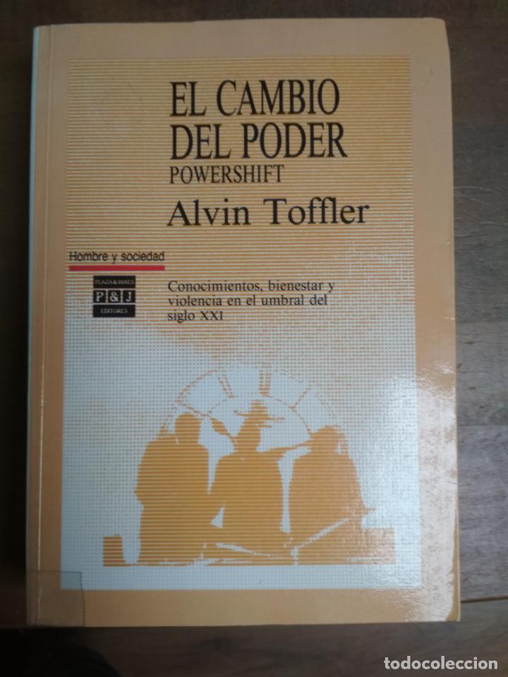 Libros: ALVIN TOFFLER - EL CAMBIO DEL PODER: POWERSHIFT - Foto 1