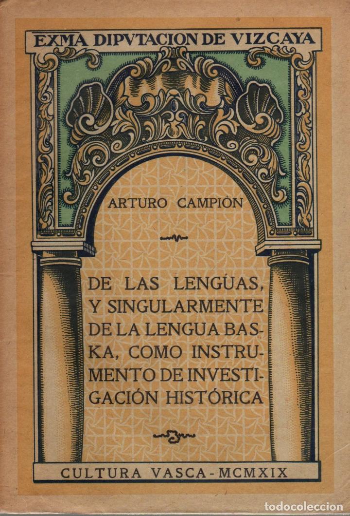 books: De las lenguas, y singularmente de la lengua baska, como instrumento de investigaci&oacute;n hist&oacute;rica - Ca