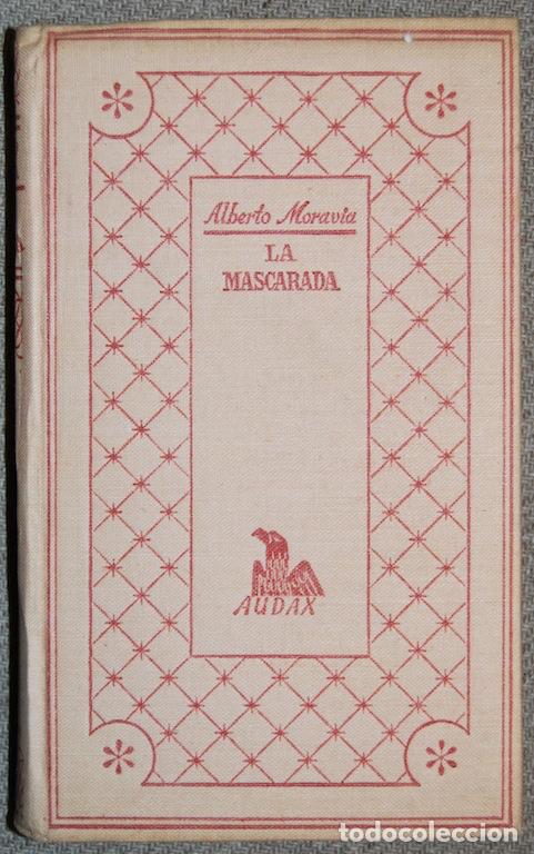 Libros: LA MASCARADA - MORAVIA, Alberto - Foto 1