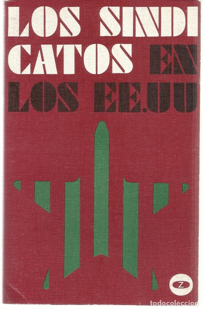 Libri di seconda mano: Los sindicatos en los EE. UU. (Biblioteca promocion del pueblo). Zero 1970