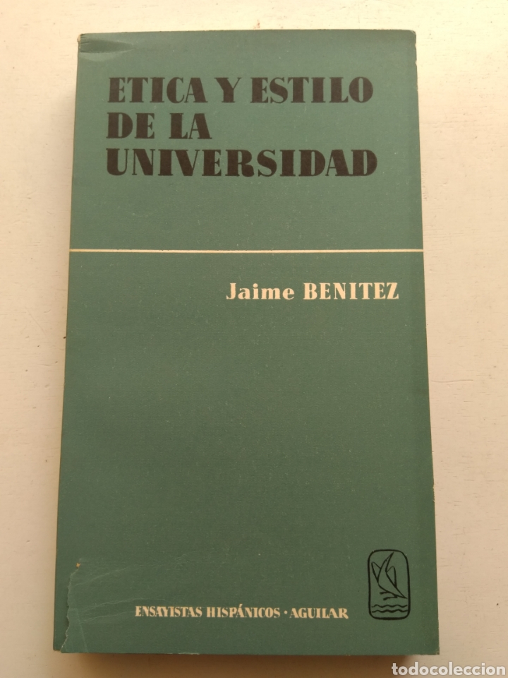 Libros: &Eacute;TICA Y ESTILO DE LA UNIVERSIDAD/JAIME BEN&Iacute;TEZ - Foto 1