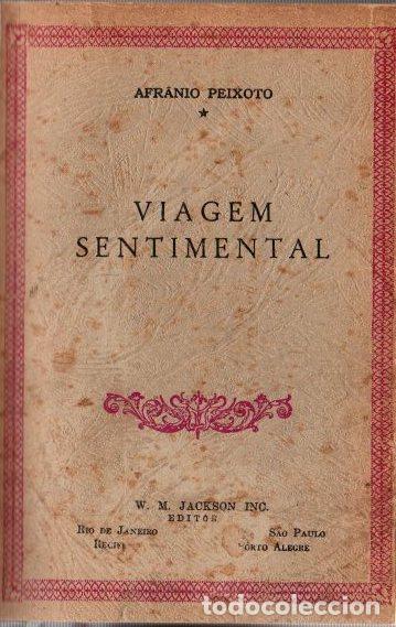 Libros: Viagem sentimental - Peixoto, Afranio - Foto 1