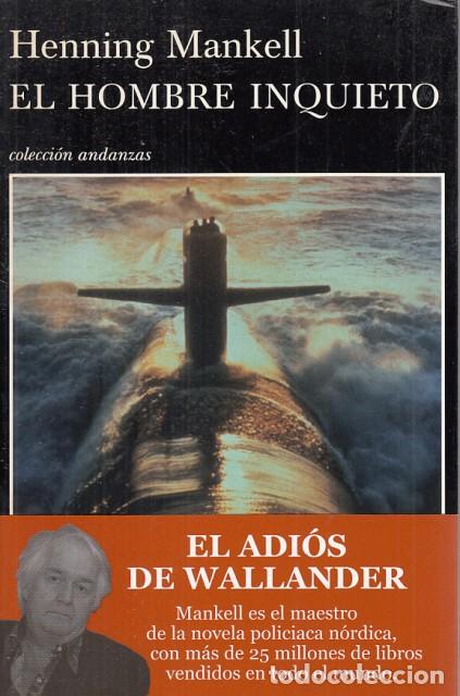 Libros: EL HOMBRE INQUIETO - MANKELL, HENNING - Foto 1