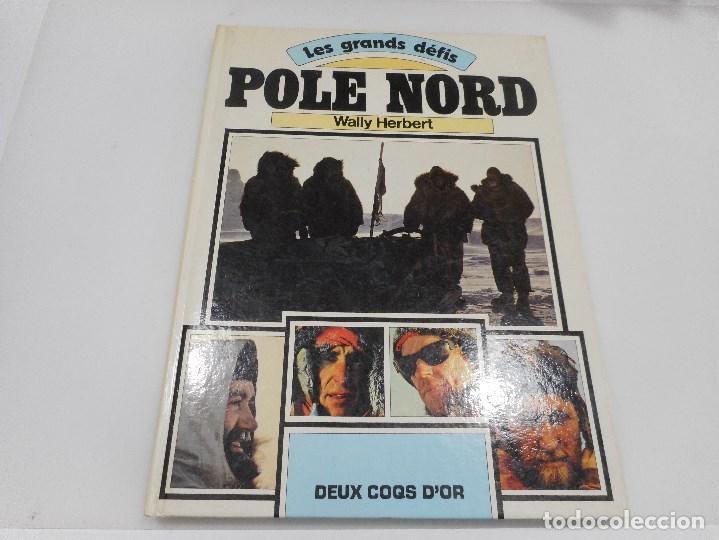 Libros: WALLY HERBERT      Pole Nord     Q92W - Foto 1