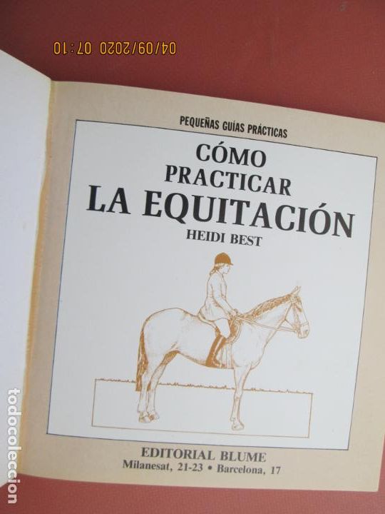 Libros: COMO PRACTICAR LA EQUITACION , PEQUE&Ntilde;AS GUIAS PRACTICAS PRIMERA EDICION 1981 EDITORIAL BLUME - Foto 2