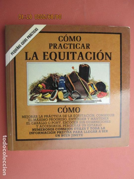 Libros: COMO PRACTICAR LA EQUITACION , PEQUE&Ntilde;AS GUIAS PRACTICAS PRIMERA EDICION 1981 EDITORIAL BLUME - Foto 1