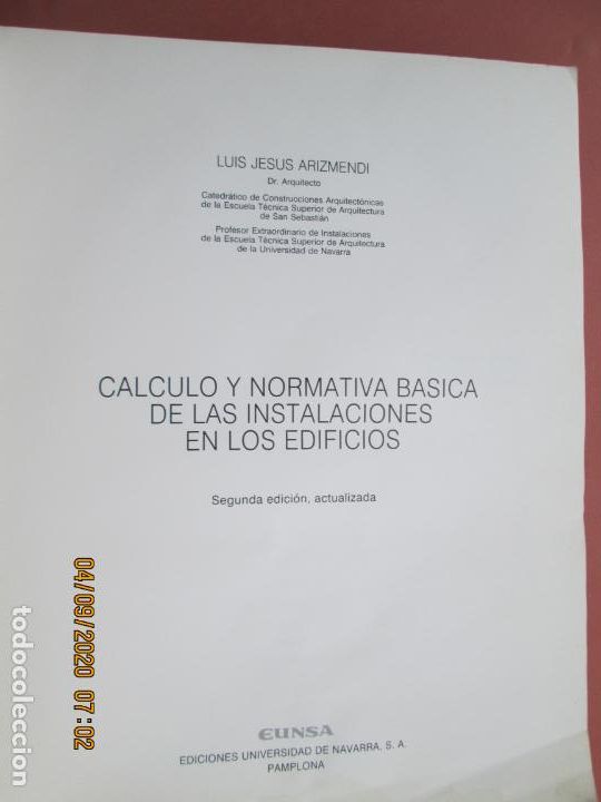 Libros: CALCULO Y NORMATIVA BASICA DE LAS INSTALACIONES EN LOS EDIFICIOS - EUNSA -1990 ARQUITECTURA - Foto 2