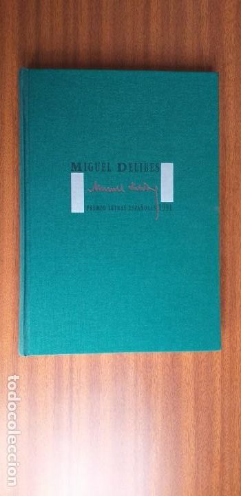 Libros: Miguel Delibes &bull; Premio Letras Espa&ntilde;olas 1991 - Foto 1