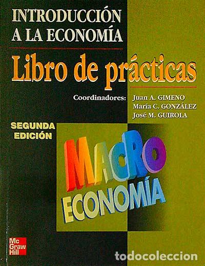 Libros: Introducci&oacute;n a la econom&iacute;a. Libro de pr&aacute;cticas - VVAA - Foto 1