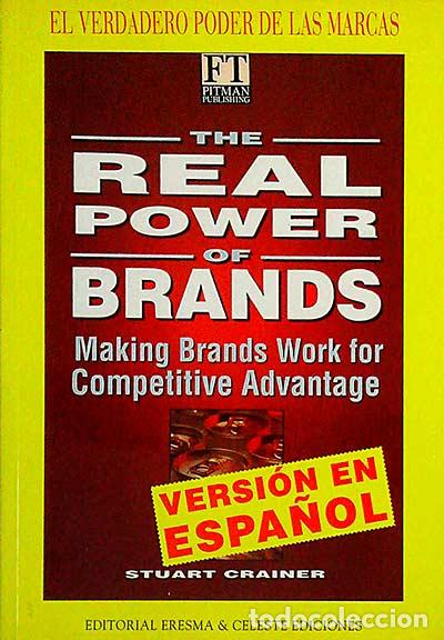 Libros: El verdadero poder de las marcas - Stuart Crainer - Foto 1