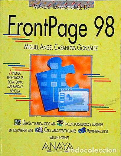Libros: FrontPage 98 - Miguel &Aacute;ngel Gonz&aacute;lez - Foto 1