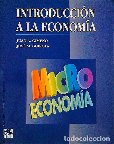 Libros: Introducci&oacute;n a la econom&iacute;a. Microeconom&iacute;a - VVAA - Foto 1