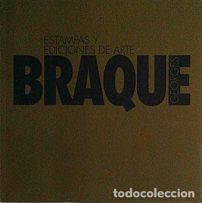 Libros: Georges Braque. Estampas y Ediciones de Arte - vvaa - Foto 1