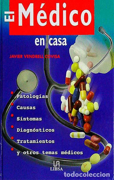 Libros: El m&eacute;dico en casa - Javier Vendrell Covisa - Foto 1