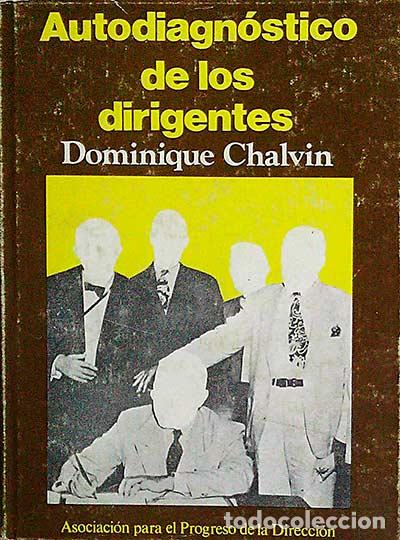 Libros: Autodiagn&oacute;stico de los dirigentes - Dominique Chalvin - Foto 1