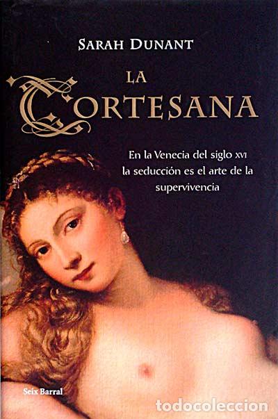 Libros: La cortesana - Dunant, Sarah - Foto 1