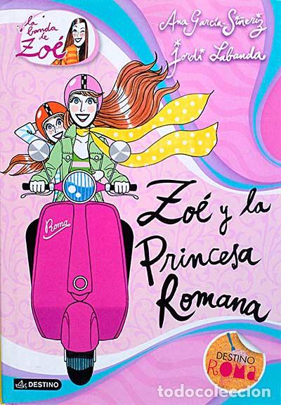 Libros: Zo&eacute; y la princesa romana. 5 - vvaa - Foto 1