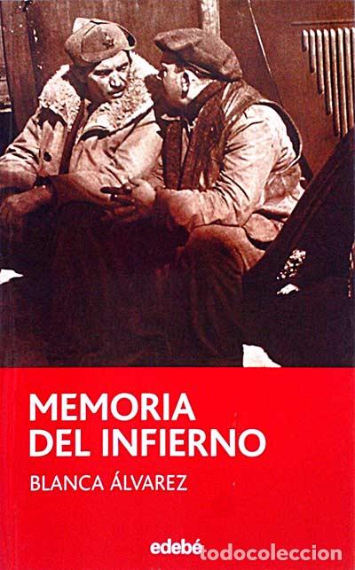 Libros: Memoria del infierno - Blanca &Aacute;lvarez - Foto 1